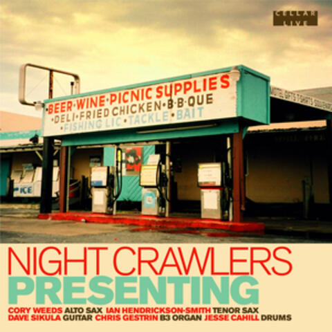 Night Crawlers