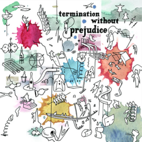 Termination Without Prejudice, Vol. 1