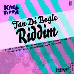 Tan Di Bogle Riddim