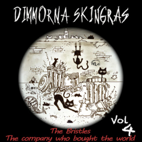 The Company Who Bought the World (Dimmorna Skingras, Vol. 4)