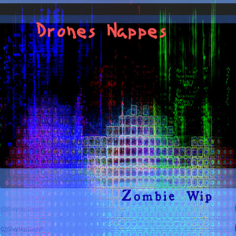 Drones Nappes