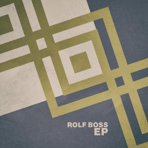 Rolf Boss - EP