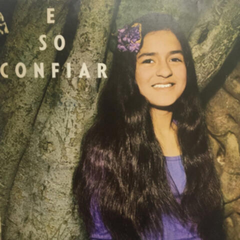 Maravilhosa Esperança / É Só Confiar