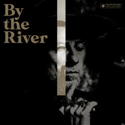 By the River (feat. Ihsahn)