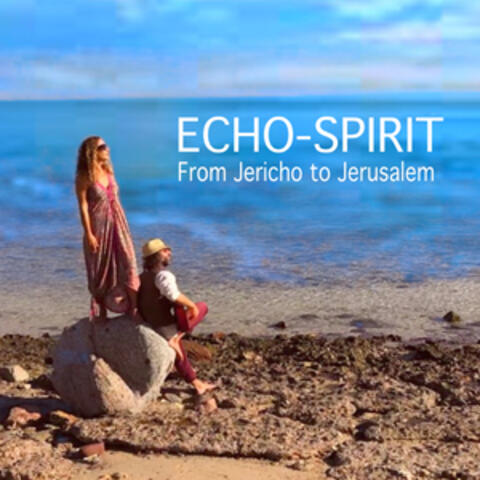 From Jericho to Jerusalem