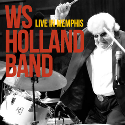 Ws Holland Band: Live in Memphis