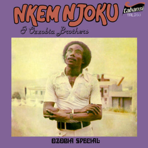 Nkem Njoku & Ozzobia Brothers