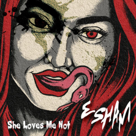 She Loves Me Not