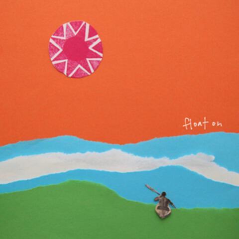 Float On