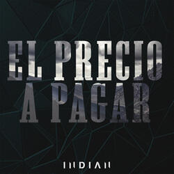 El Precio a Pagar