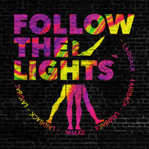 Follow the Lights