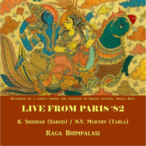 Live from Paris '82 (Raga Bhimpalasi)