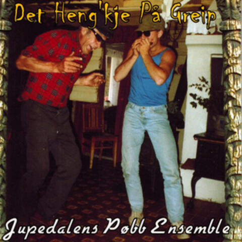 Det Heng`kje På Greip