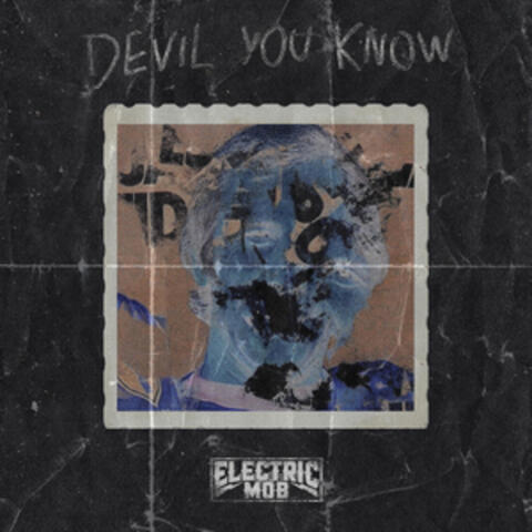 Devil You Know
