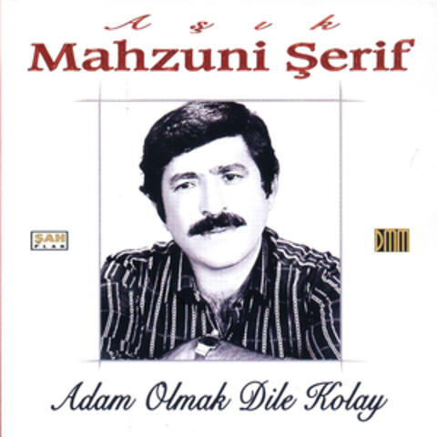 Adam Olmak Dile Kolay