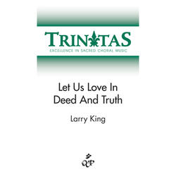 Let Us Love in Deed and Truth