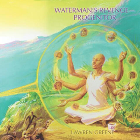 Waterman's Revenge: Progenitor