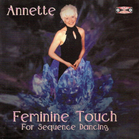Feminine Touch for Sequence Dancing