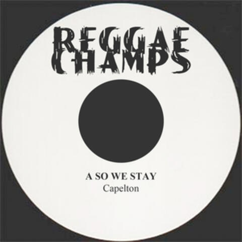 A So We Stay