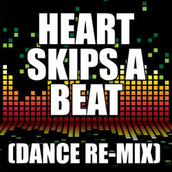 Heart Skips A Beat