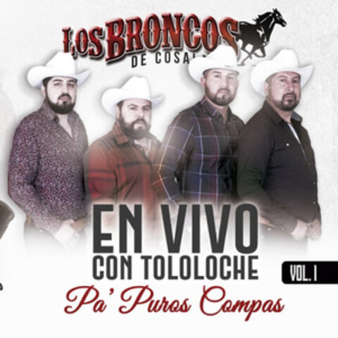 Pa Puros Compas en Vivo Con Tololoche