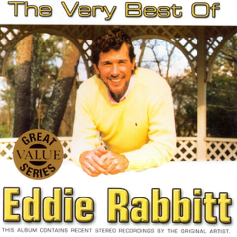 The Very Best Of Eddie Rabbitt