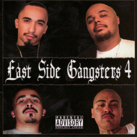 East Side Gangsters 4