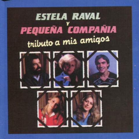 Tributo a Mis Amigos
