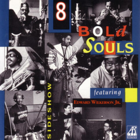 8 Bold Souls