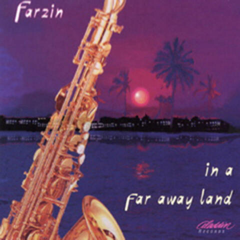 In a Far Away Land (Instrumental) - Persian Music