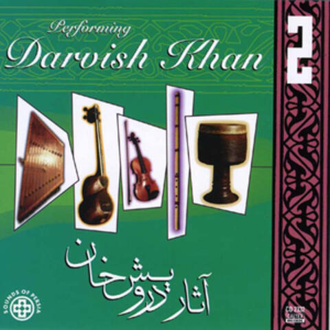 The Works of Darvish Khan, Vol 2 (Instrumental) - Persian Music