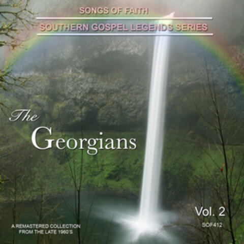 Songs Of Faith - Southern Gospel Legends Series-The Georgians Vol 2