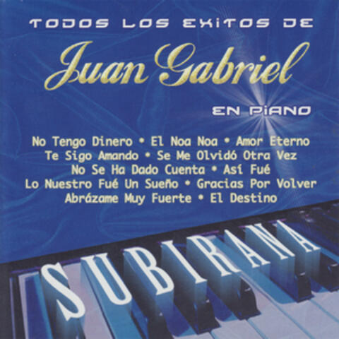 Todos los Exitos de Juan Gabriel en Piano