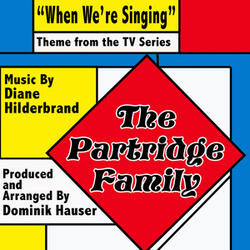 The Partridge Family: "When We're Singing"