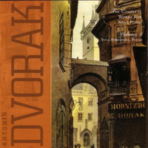Antonín Dvořák: Complete Works for Solo Piano, Vol. 2