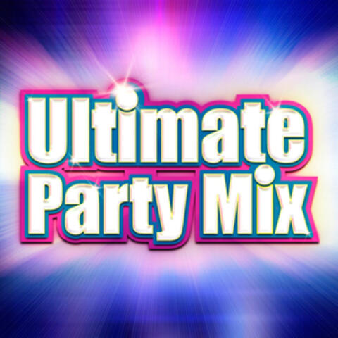 Ultimate Party Mix