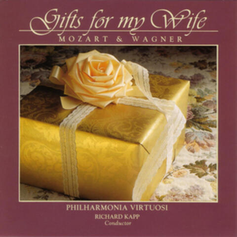 Gifts for my Wife: Mozart & Wagner