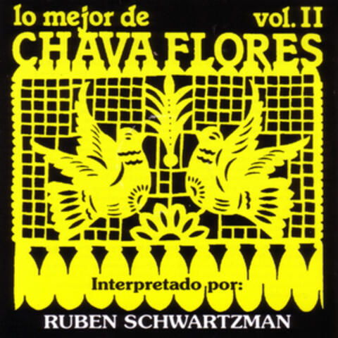 Lo Mejor de Chava Flores Vol. II