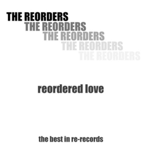 Reordered Love