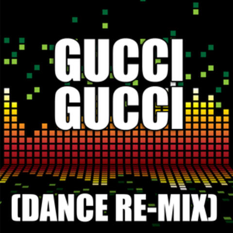 Gucci Gucci