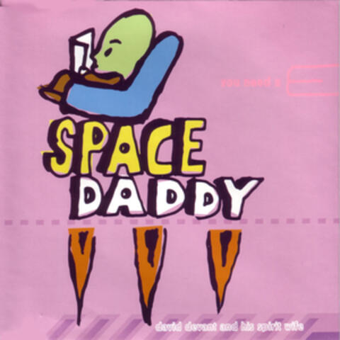 Space Daddy