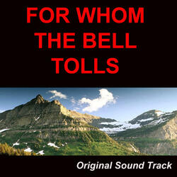 For Whom the Bell Tolls Part 8