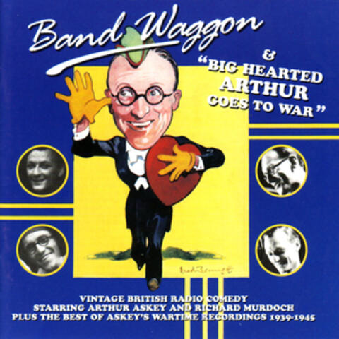 Band Waggon / Arthur Askey Goes To War