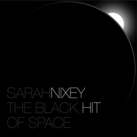 THe Black Hit of Space - Single