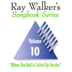 When The Roll Is Called Up Yonder