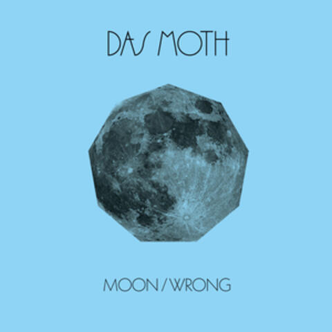 Moon Wrong EP