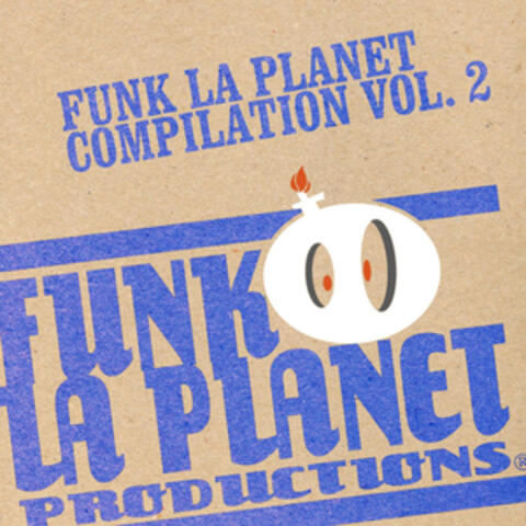 Funk La Planet - Vol. II
