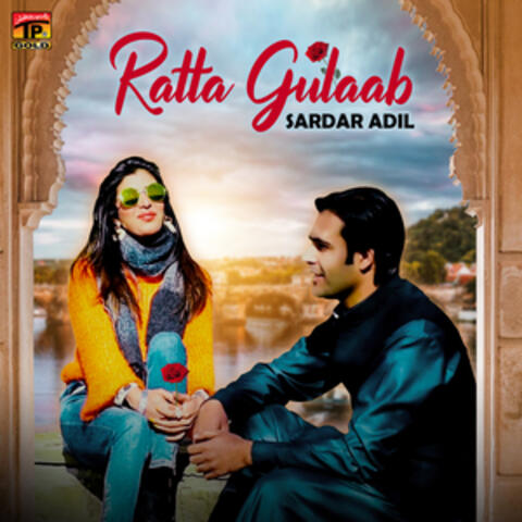Ratta Gulaab - Single