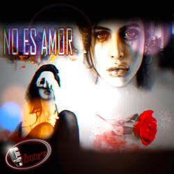 No Es Amor