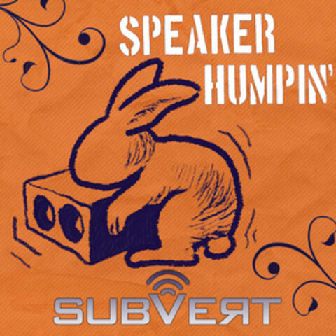 Speaker Humpin' EP